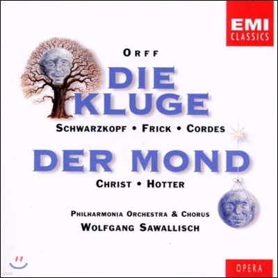 Wolfgang Sawallisch Į :  'ο ư', '' (Carl Orff: Die Kluge, Der Mond)