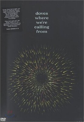 Doves - Where We're Calling From