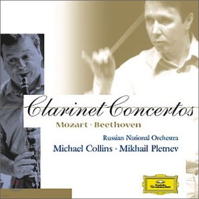 Mozart / Beethoven : Clarinet Concertos : Michael CollinsMikhail Pletnev