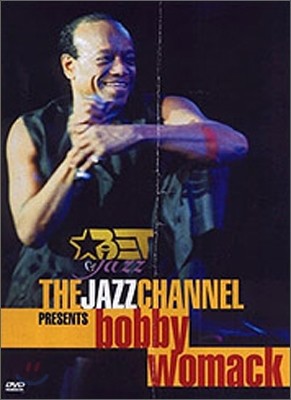 The Jazz Channel presents Bobby Womack