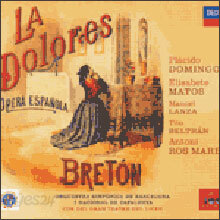 Breton : La Dolores : Placido DomingoㆍAntoni Ros Marba