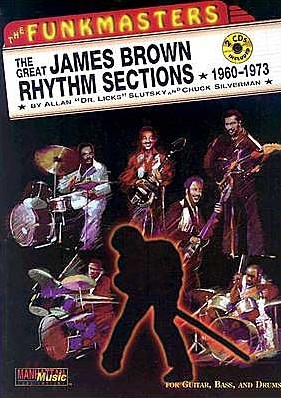 The Funkmasters: The Great James Brown Rhythm Sections 1960-1973 [With 2 CD's]