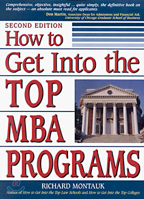 How to Get Into the Top MBA Programs