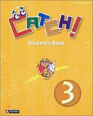 Catch! 3 : Student's Book
