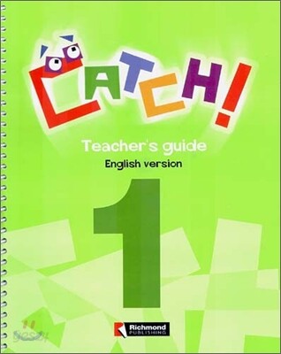 Catch! 1 : Teacher's Guide