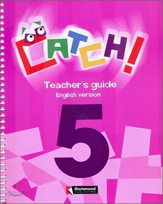 Catch! 5 : Teacher's Guide