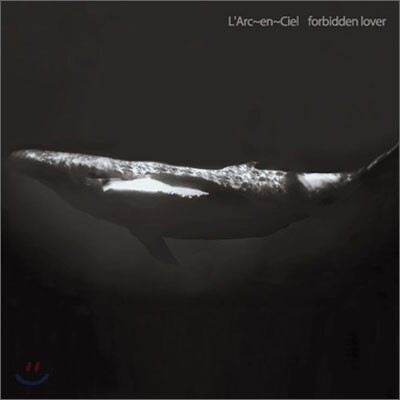 L'Arc~en~Ciel - forbidden lover