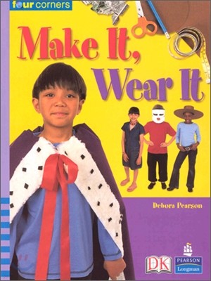 Four Corners Middle Primary A #72 : Make It, Wear It