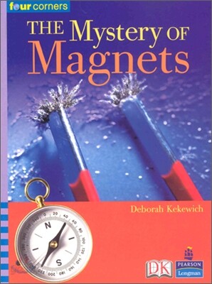 Four Corners Middle Primary A #77 : The Mystery of Magnets