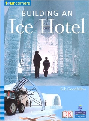 Four Corners Upper Primary A #103 : Building An Ice Hotel