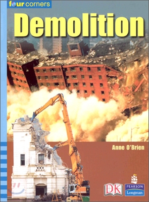 Four Corners Upper Primary A #106 : Demolition