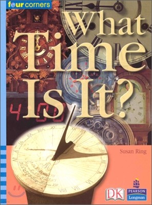 Four Corners Upper Primary A #117 : What Time Is It?