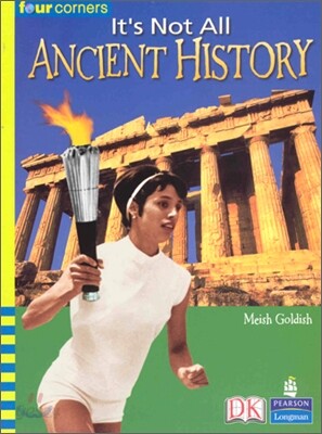 Four Corners Upper Primary B #130 : It's Not All Ancient History