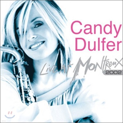 Candy Dulfer - Live at Montreux