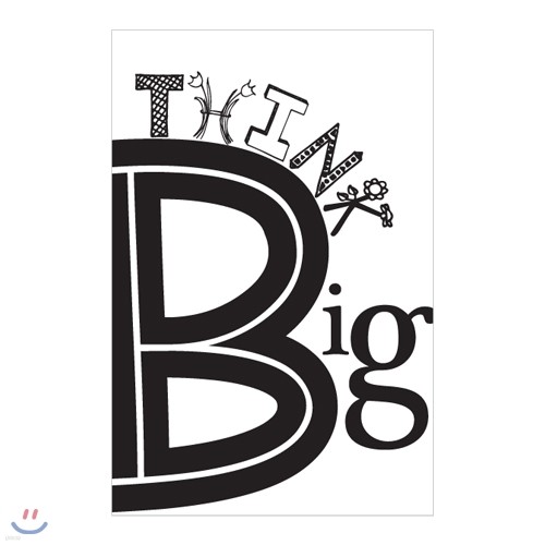 аڽ Ÿ׷ Ʈī  - think big