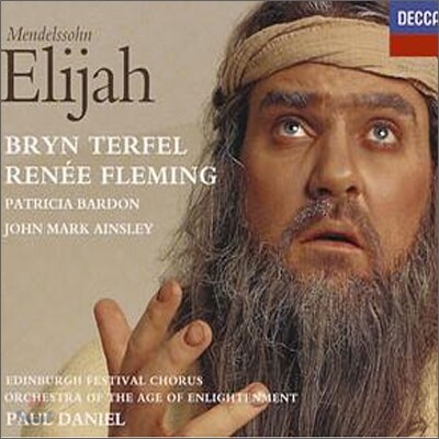 Bryn TerfelㆍRenee Fleming 멘델스존 : 엘리야 (Mendelssohn : Elijah) 브린 터펠, 르네 플레밍