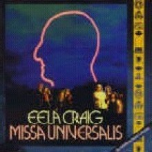 Eela Craig - Missa Universalis (s0074)