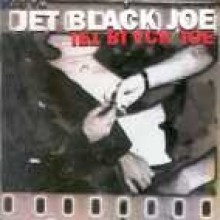 Jet Black Joe - Jet Black Joe (wpc009)