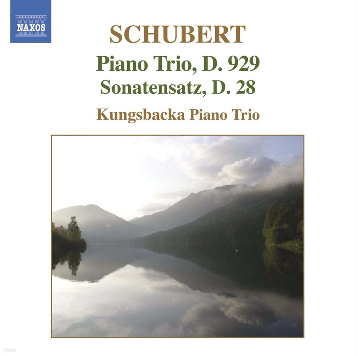 Kungsbacka Piano Trio 슈베르트: 피아노 삼중주 (Schubert: Piano Trio, D.929, Sonatensatz, D.28)
