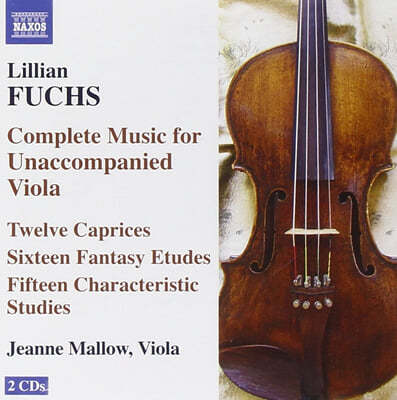 Jeanne Mallow  ǫ: ö ְ (Lillian Fuchs: Complete Music For Unaccompanied Viola) 