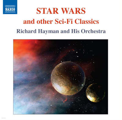 Richard Hayman  : ָ   SF  Ʈ  (John Williams: Star Wars And Other SCI-Fi Classics) 