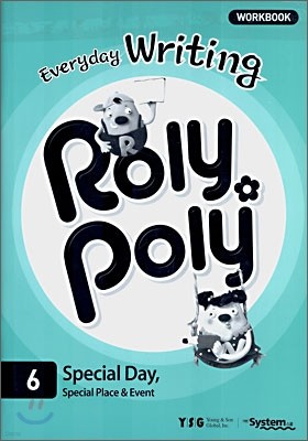Everyday writing Roly Poly 6