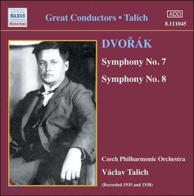 Vaclav Talich 드보르작: 교향곡 7번, 8번 (Dvorak : Symphony No.7 & 8)