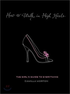 How to Walk in High Heels