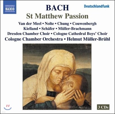Helmut Muller-Bruhl :   (Bach: St Matthew Passion, BWV244)