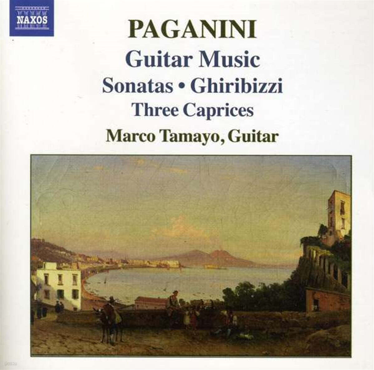 Marco Tamayo 파가니니: 기타 소나타 (Paganini: Sonata for Guitar Nos.4, 6, 14, 30)