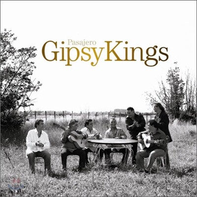 Gipsy Kings - Pasajero