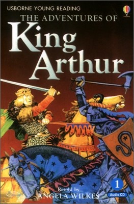 Usborne Young Reading Audio Set Level 2-01 : The Adventures of King Arthur (Book+CD)