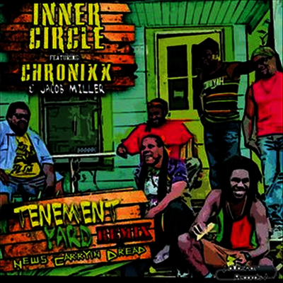 Inner Circle — Tenement Yard/News Carrying Dread (7" Single) 앨범 커버