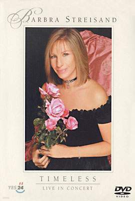 Barbra Streisand - Timeless: Live In Concert