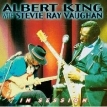 Albert King & Stevie Ray Vaughan - In Session (Live)