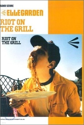 ELLEGARDEN/RIOT ON THE GRILL