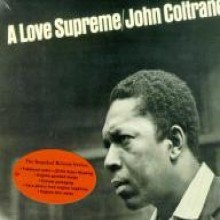 John Coltrane - A Love Supreme