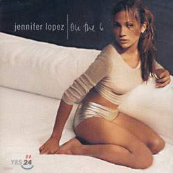 Jennifer Lopez - On The 6