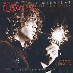The Doors - Bright Midnight Live In America