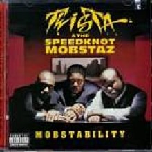 Twista & Speedknot Mobstaz - Mobstability
