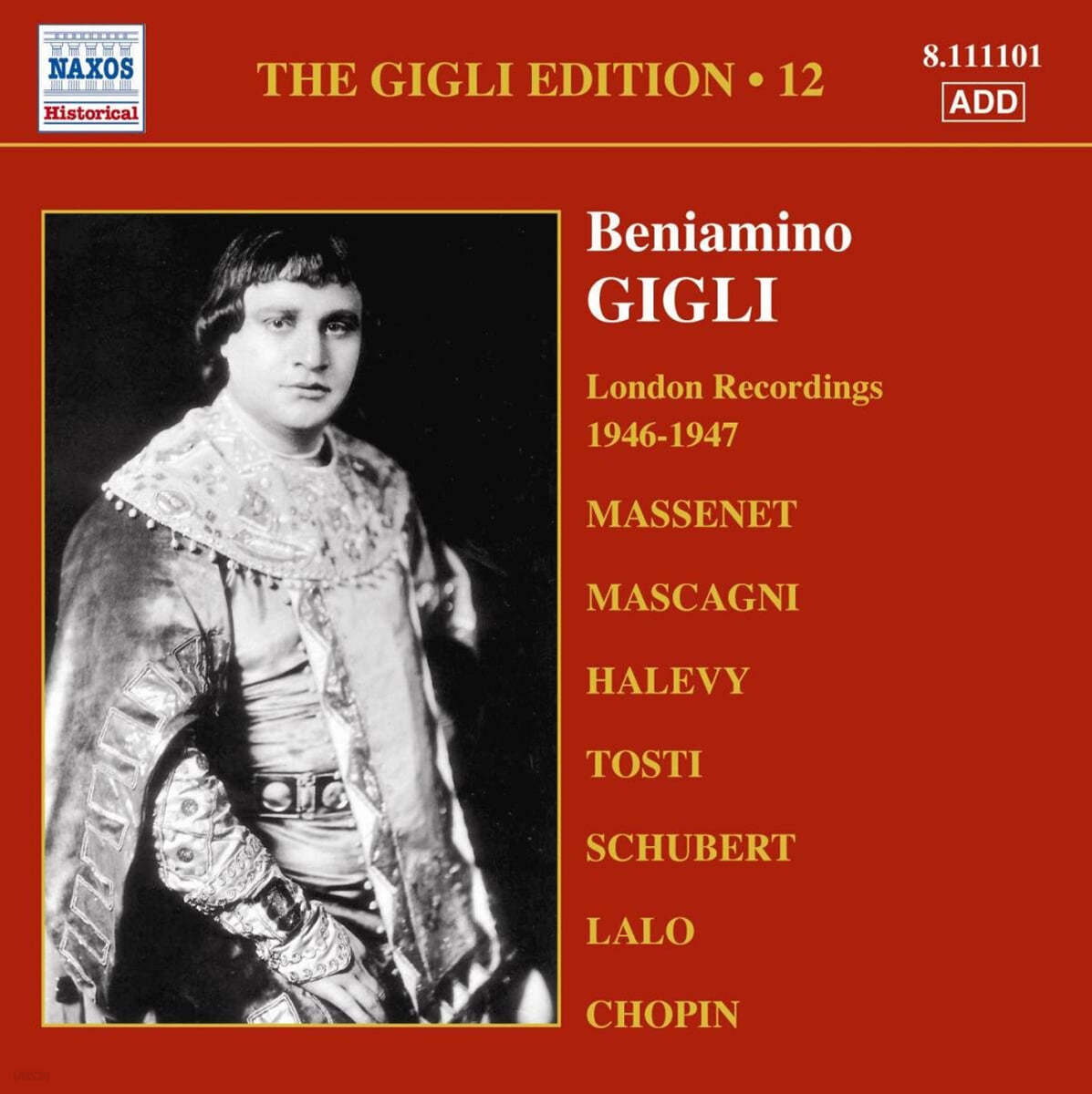테너 베니아미노 질리 런던 녹음 12집 (Beniamino Gigli - London Recordings Edition Vol. 12) 