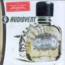 Audiovent - Dirty Sexy Knights In Paris