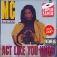 Mc Lyte - Act Like You Know