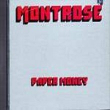 Montrose - Paper Money