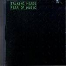 Talking Heads - Fear Of Music