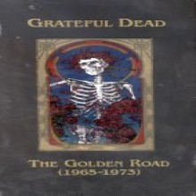Grateful Dead - The Golden Road (1965-1973) (ORIGINAL RECORDING REMASTERED)