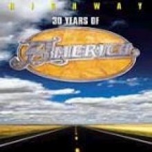 America - Highway - 30 Years Of America 