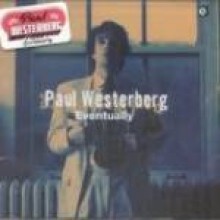 Paul Westerberg - Eventually