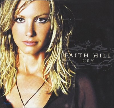 Faith Hill (̽ ) - Cry