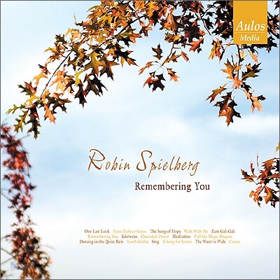 Robin Spielberg (로빈 스필버그) - Remembering You